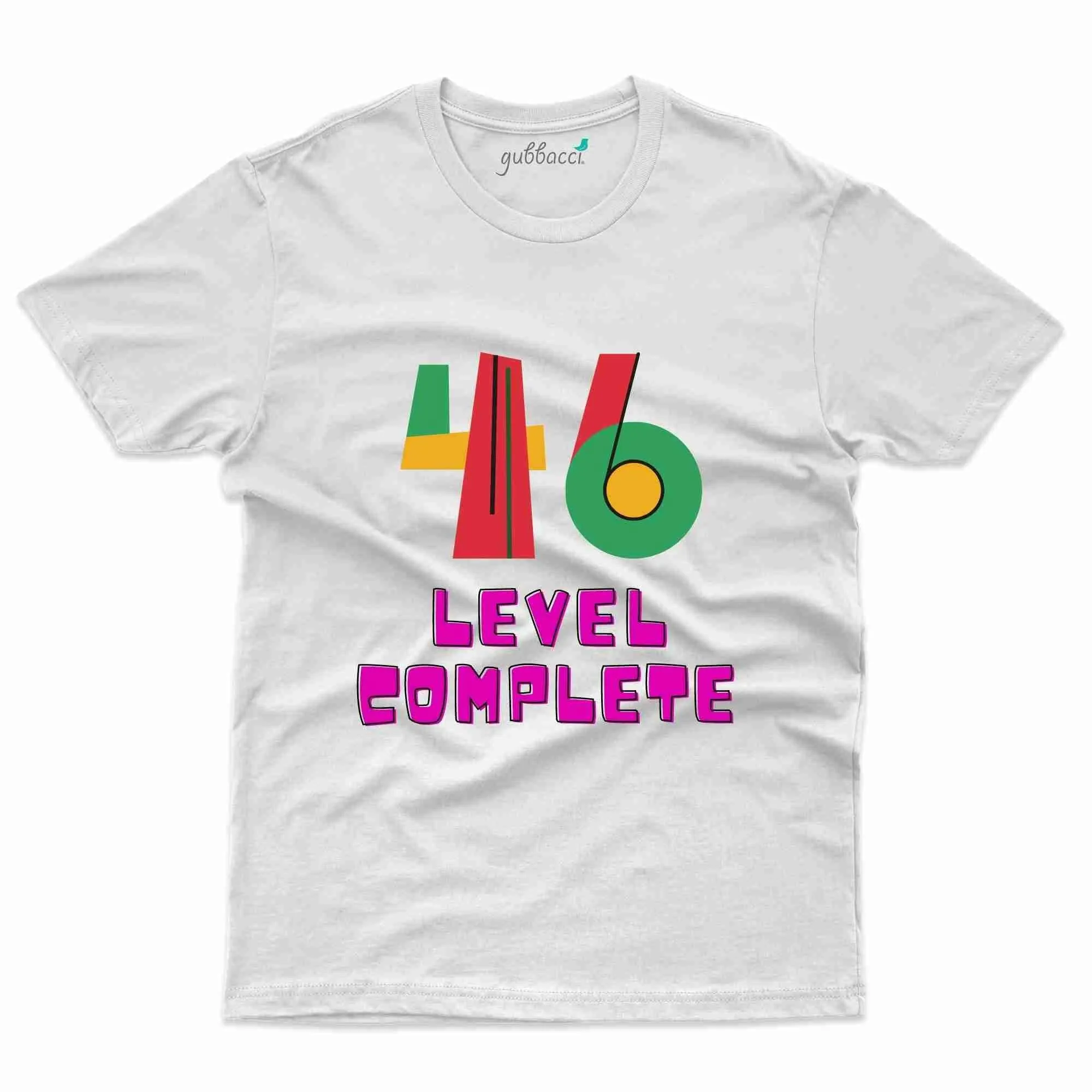 46 Level Complete  T-Shirt - 46th Birthday Collection