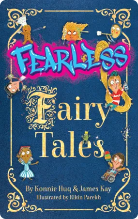 Fearless Fairy Tales