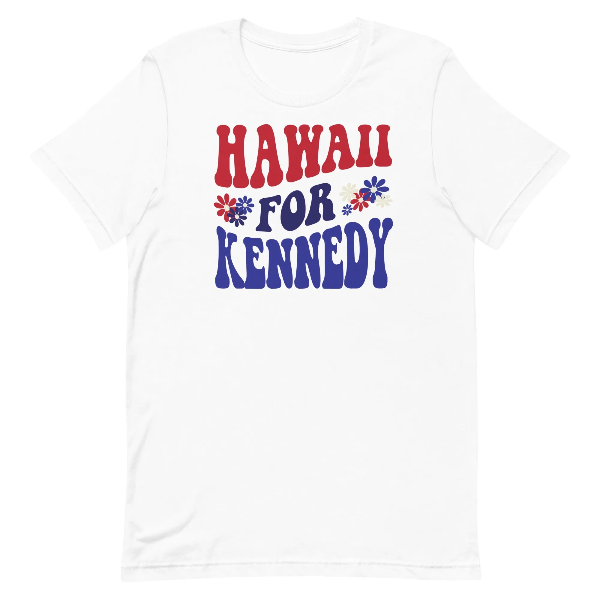 Hawaii for Kennedy Unisex Tee