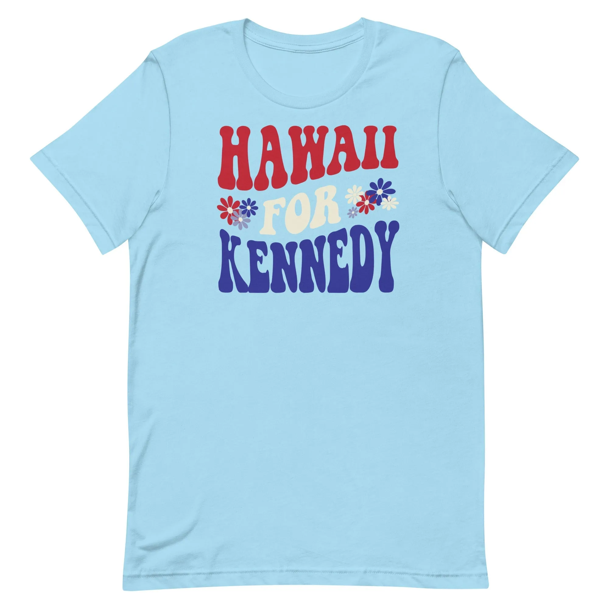 Hawaii for Kennedy Unisex Tee