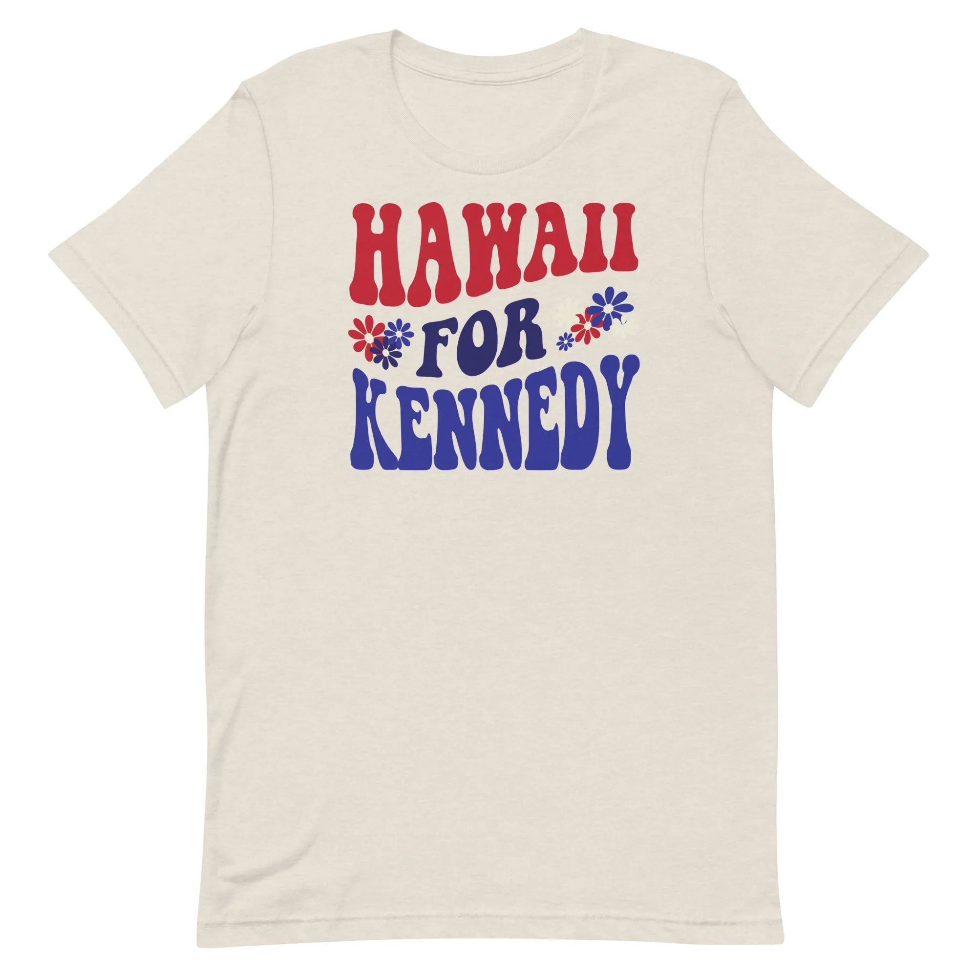 Hawaii for Kennedy Unisex Tee