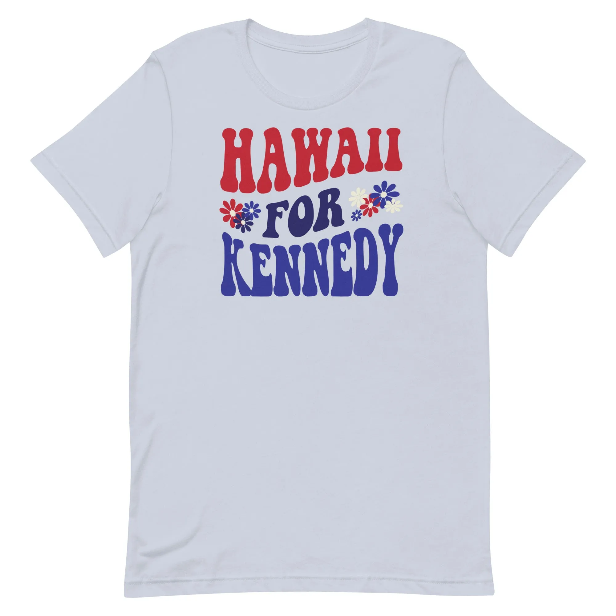 Hawaii for Kennedy Unisex Tee